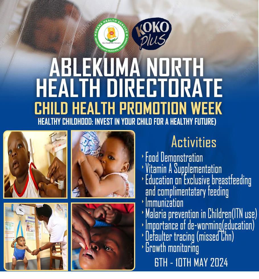 ABLEKUMA NORTH HEALTH DIRECTORATE CELEBRATED CHILD HEALTH PROMOTION WEEK IN A GRAND STYLE.
